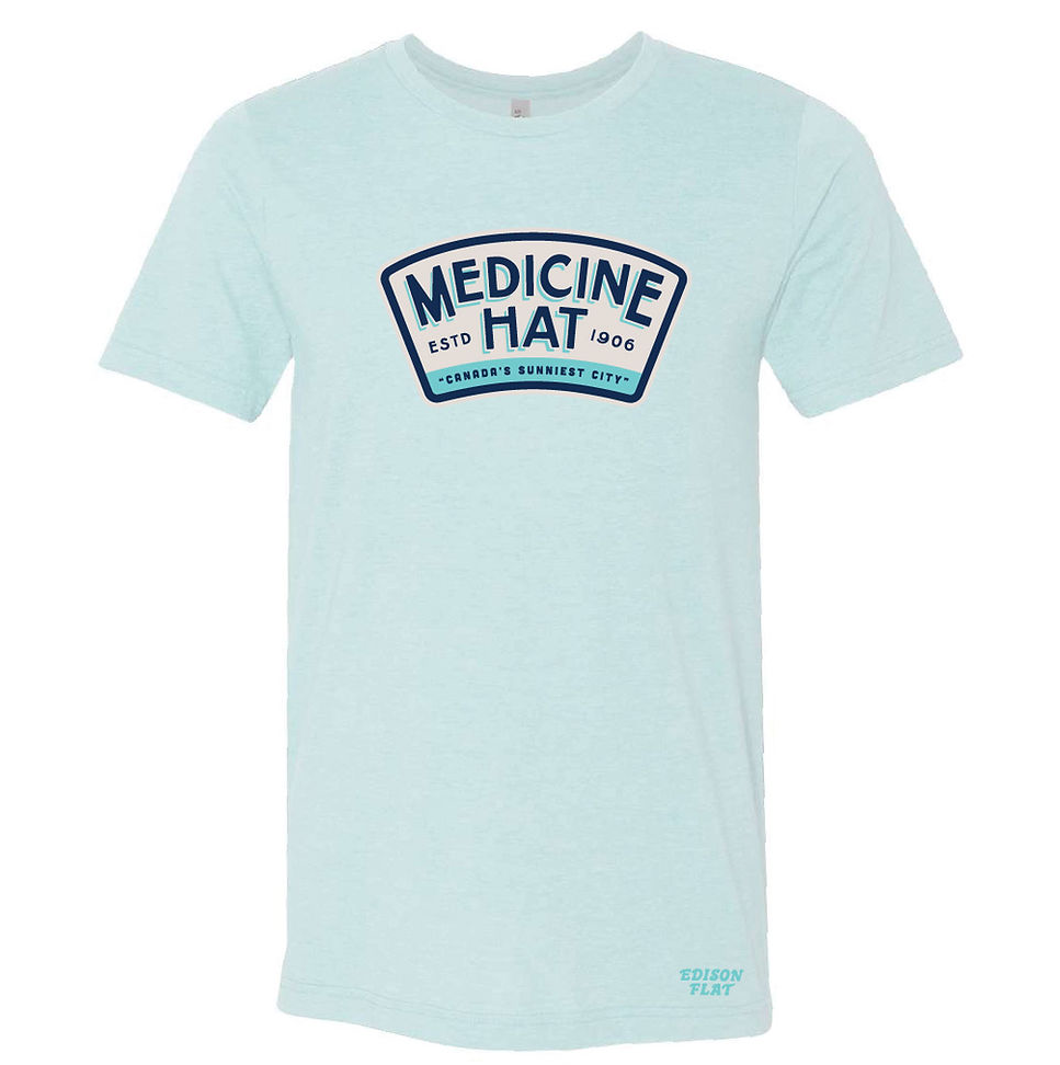 Medicine Hat: Canada's Sunniest City t-shirt