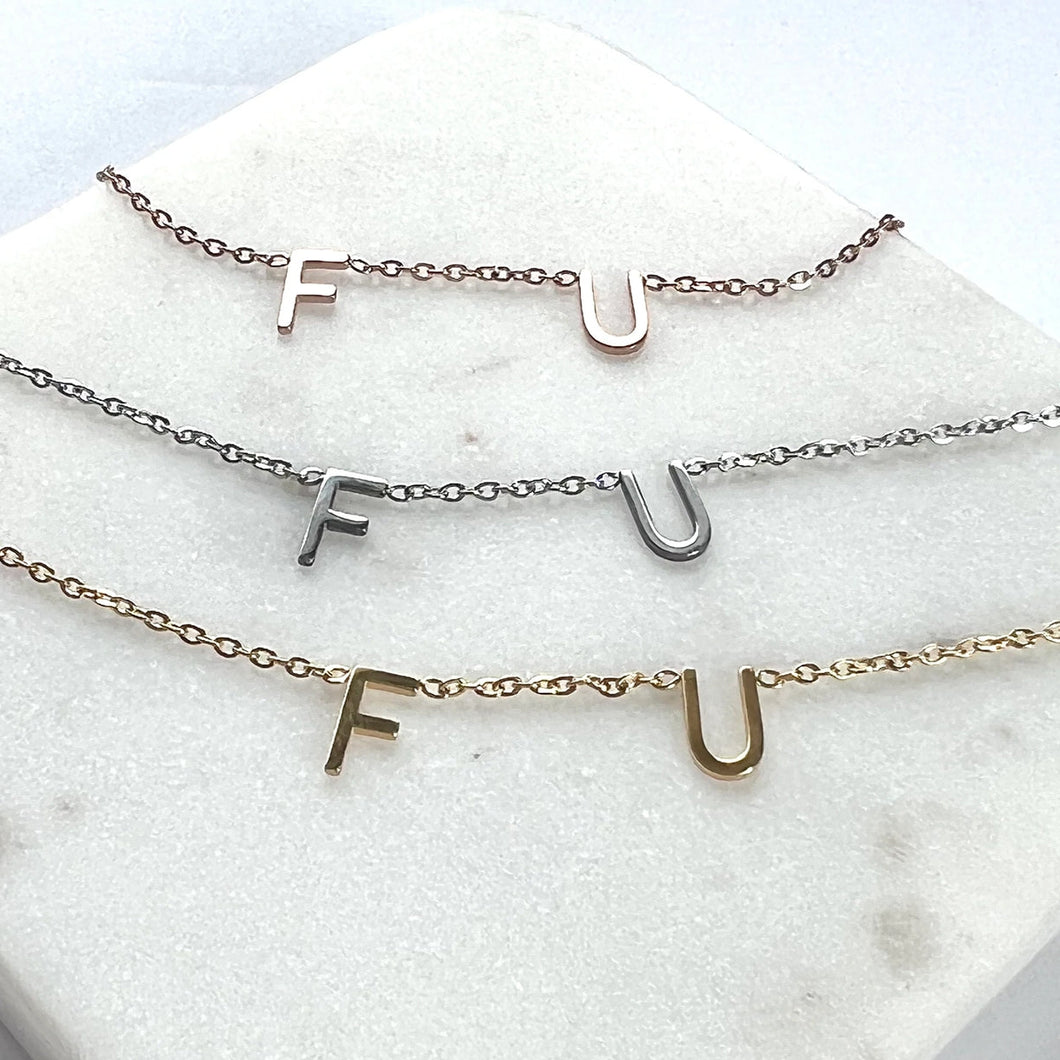 F U Necklace
