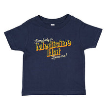 Load image into Gallery viewer, Somebody in MH Loves Me! t-shirt, KIDS
