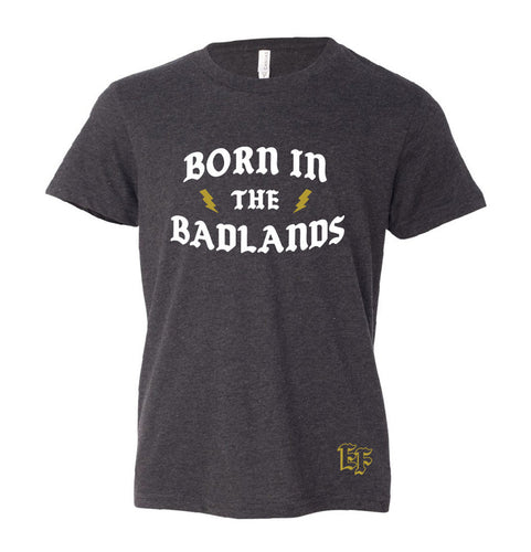 born in the badlands youth t-shirt by edison flat